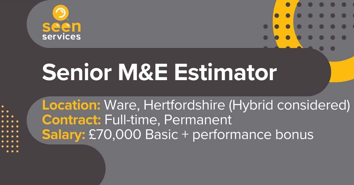 Senior M&E Estimator